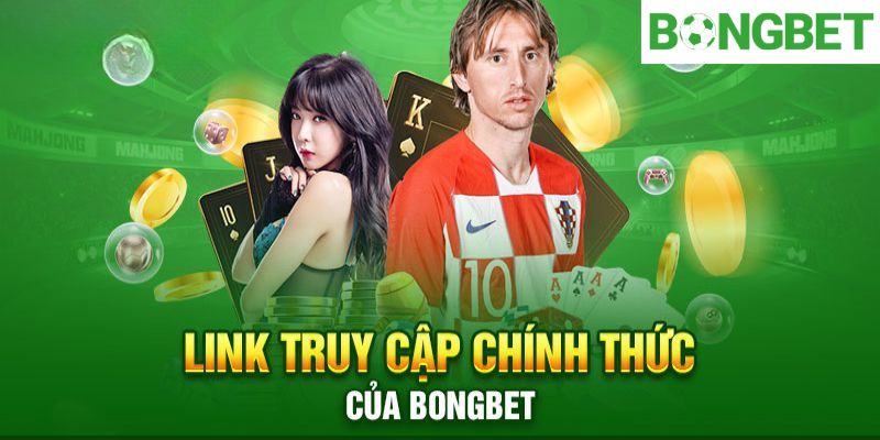 Truy cập vào đúng link trang chủ để rút tiền BONGBET