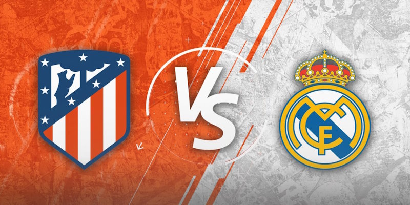 Soi kèo Atletico Madrid vs Real Madrid