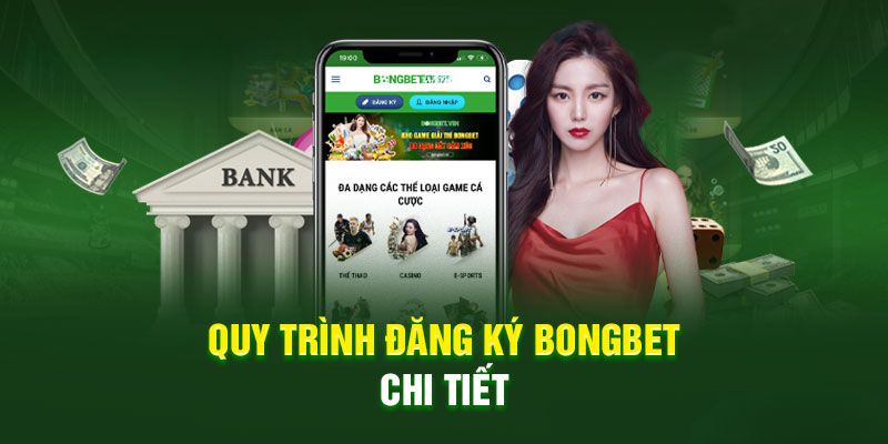 Thao tác đăng ký tại BONGBET có ưu điểm gì?